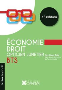 Economie Droit Opticien Lunetier BTS