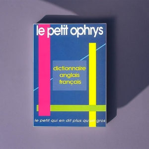 Le Petit OPHRYS dictionnaire anglais-français