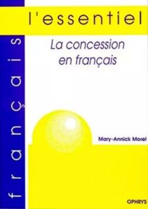 La concession en français