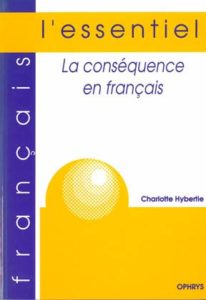 La conséquence en français