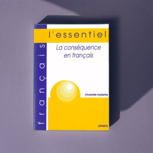 La conséquence en français