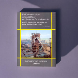 Industrialisation et sociétés en europe occidentale