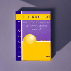 Les formes conjuguées du verbe français (oral et écrit)