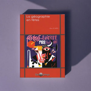 La géographie en fêtes