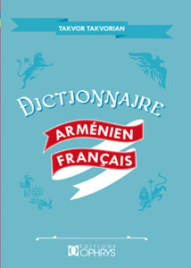 Grand dictionnaire arménien – français