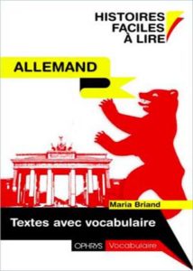 Histoires faciles à lire Allemand