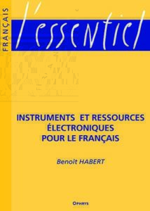 Instruments et ressources électroniques pour le français