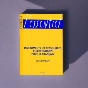 Instruments et ressources électroniques pour le français