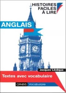 Histoires faciles à lire Anglais