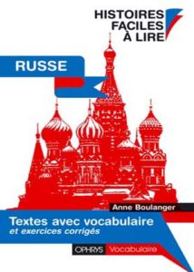 Histoires faciles à lire Russe