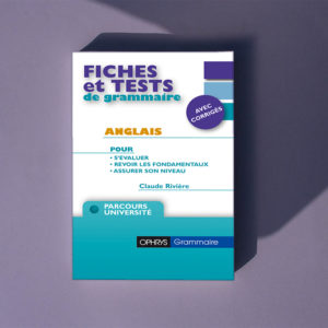 Fiches et tests de grammaire – Anglais