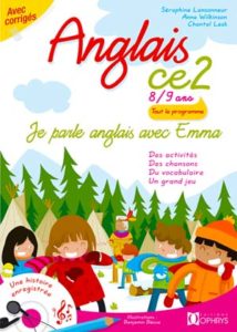 Je parle anglais avec Emma – Anglais CE2 8/9 ans