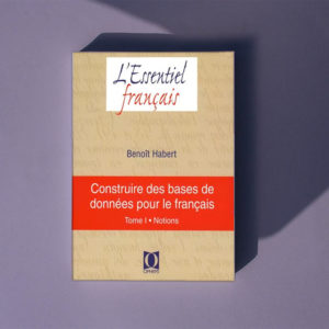 Construire des bases de données pour le français