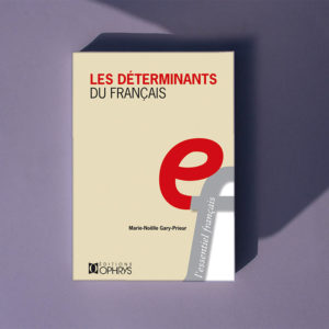 Les déterminants du français