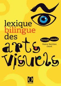 Lexique bilingue des arts visuels