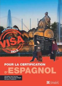 Visa pour la certification d'espagnol