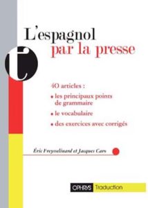 L'Espagnol par la presse