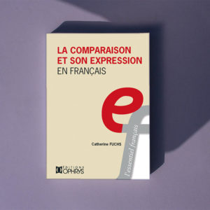 La comparaison et son expression en Français