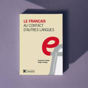 Le français au contact d'autres langues