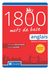 Les 1800 mots de base Anglais