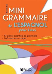 Mini grammaire de l'espagnol pour tous