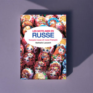 Les mots amis en russe