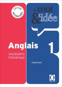 Le Mot & l'Idée Anglais 1