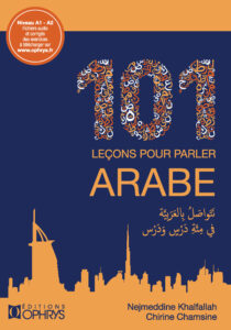 101 leçons pour parler arabe
