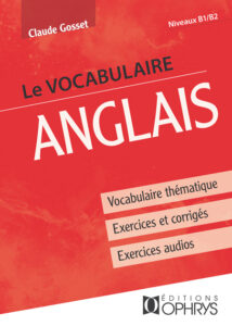 Le vocabulaire anglais