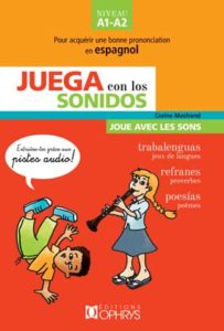 Juega con los sonidos – Joue avec les sons