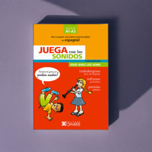 Juega con los sonidos – Joue avec les sons