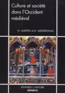 Culture et société dans l'Occident médiéval