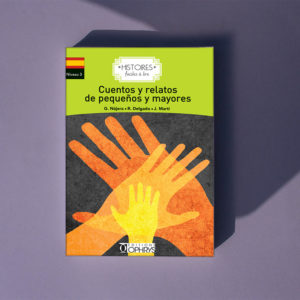 Cuentos y relatos de pequeños y mayores