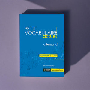 Petit vocabulaire actuel Allemand
