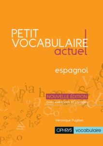 Petit vocabulaire actuel Espagnol