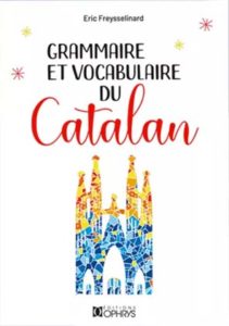 Grammaire et vocabulaire du Catalan