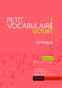 Petit vocabulaire actuel Tchèque