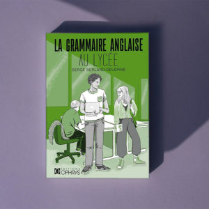 La grammaire anglaise au lycée