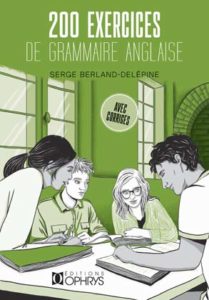 200 exercices de grammaire anglaise