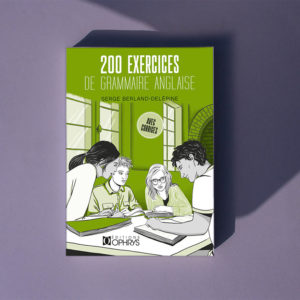 200 exercices de grammaire anglaise