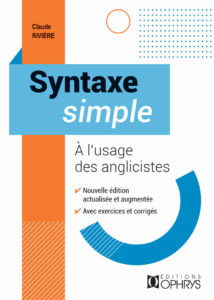 Syntaxe simple à l'usage des anglicistes