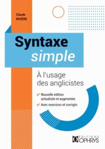 Syntaxe simple à l'usage des anglicistes