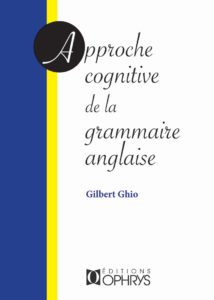 Approche cognitive de la grammaire anglaise