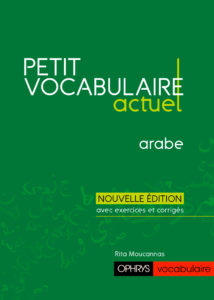 Petit vocabulaire actuel Arabe