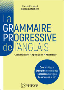 La grammaire progressive de l'anglais