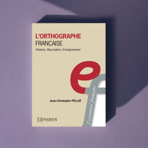L’Orthographe française