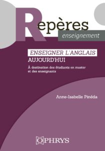 Enseigner l'anglais aujourd'hui