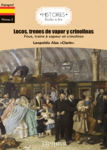 Locos, trenes de vapor y crinolinas