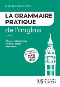 La Grammaire pratique de l'anglais