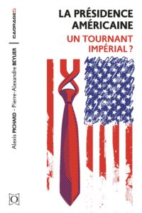 La présidence américaine – Un tournant impérial ?